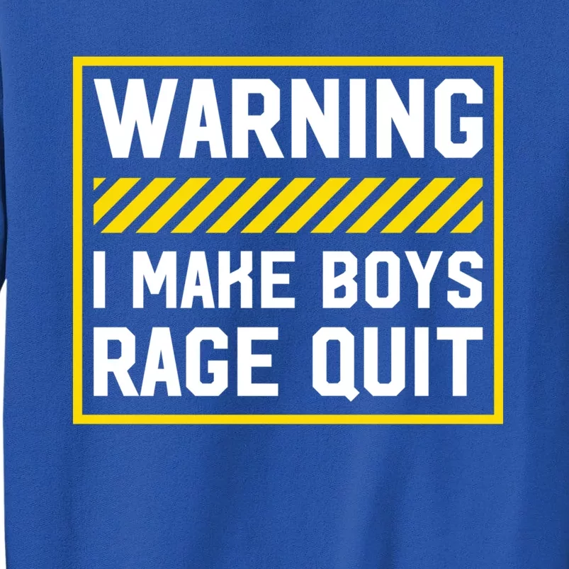 Warning I Make Rage Quit Gaming Gamer Games Cool Gift Tall Sweatshirt