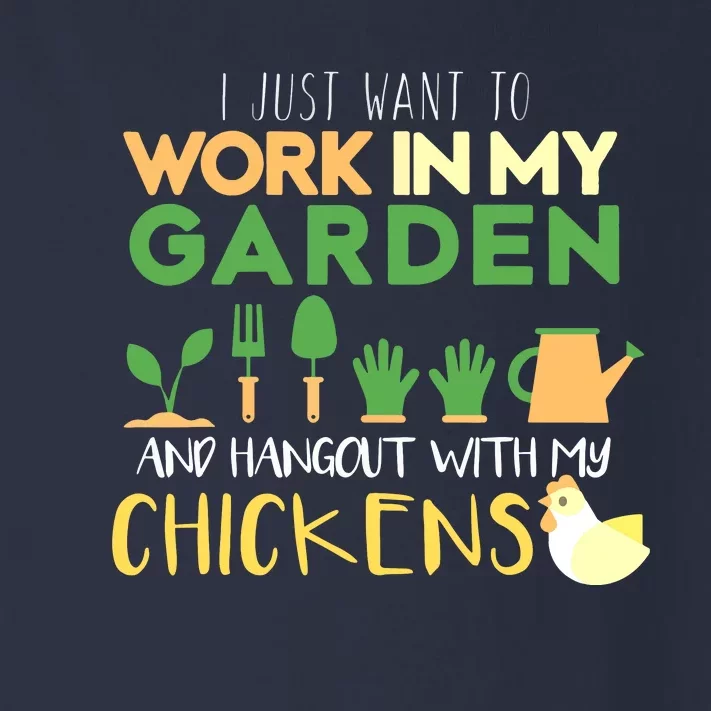 Work In My Garden Hangout With My Chickens Gardening Toddler Long Sleeve Shirt