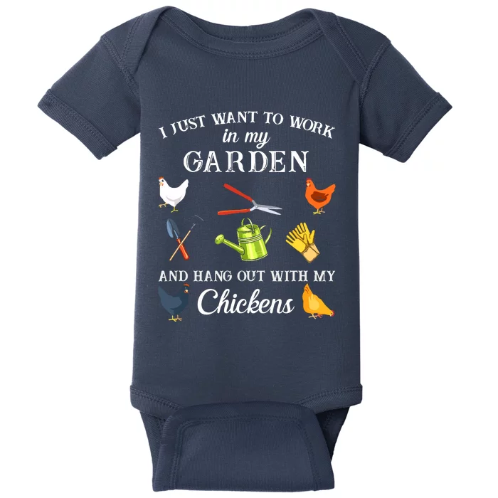 Work In My Garden Hangout With My Chickens Funny Gardening Baby Bodysuit