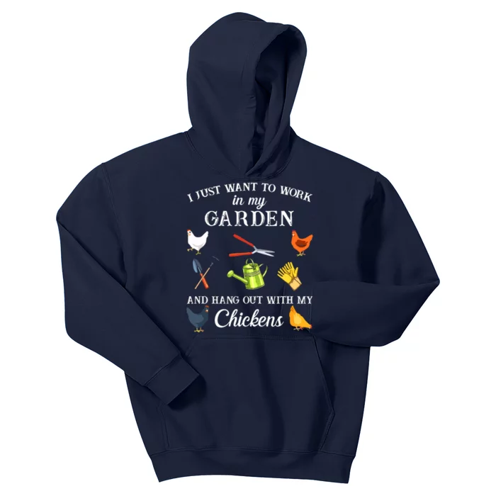 Work In My Garden Hangout With My Chickens Funny Gardening Kids Hoodie