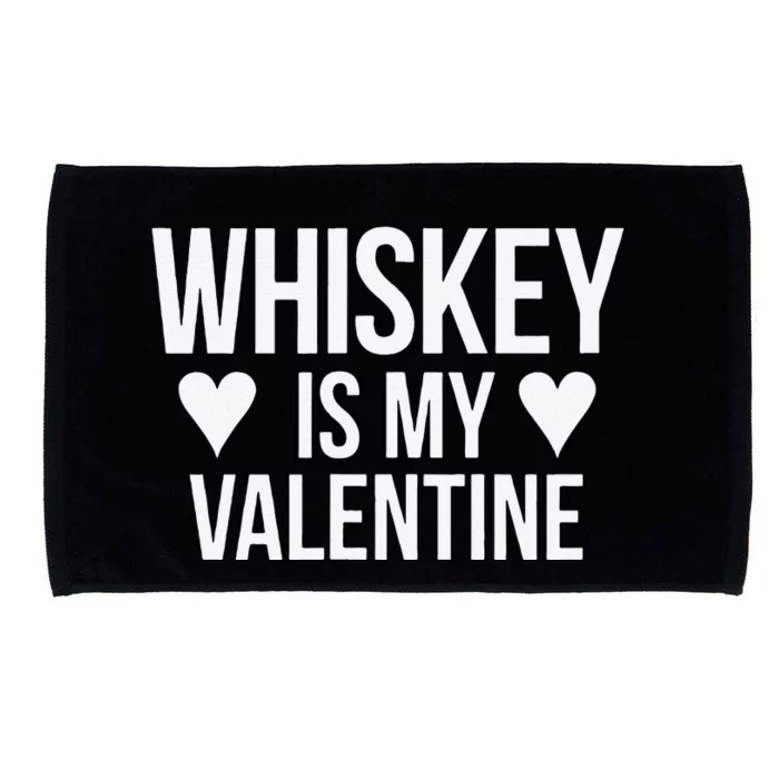 Whiskey Is My Valentine Valentine's Day Microfiber Hand Towel