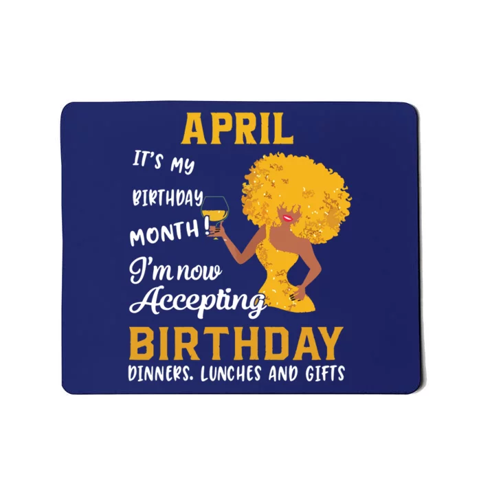 Womens Its My Birthday Shirts Black Women April Aries Taurus Gifts Mousepad