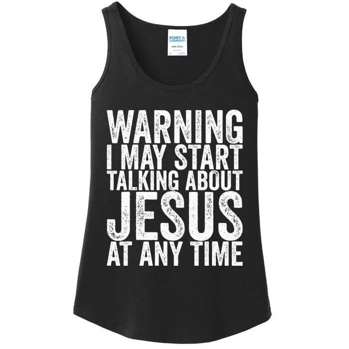 Warning I May Start Talking About Jesus At Any Time Ladies Essential Tank