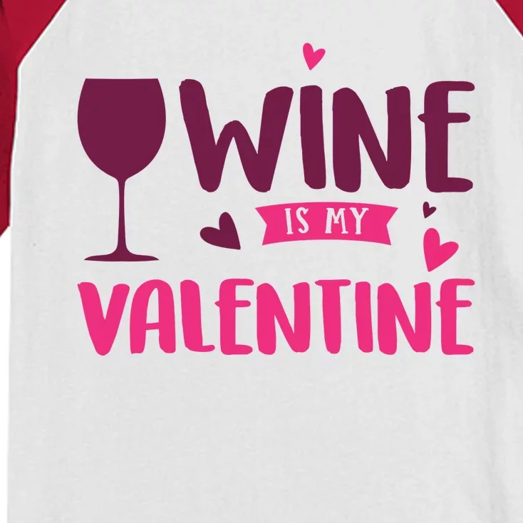 Wine Is My Valentine Funny Holiday Kids Colorblock Raglan Jersey