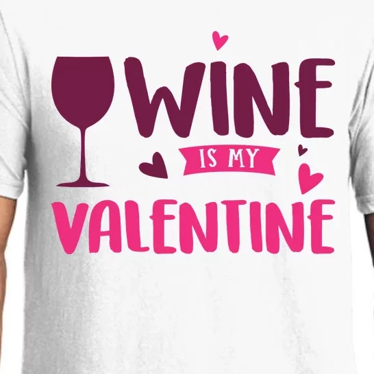 Wine Is My Valentine Funny Holiday Pajama Set