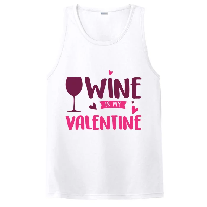 Wine Is My Valentine Funny Holiday Performance Tank