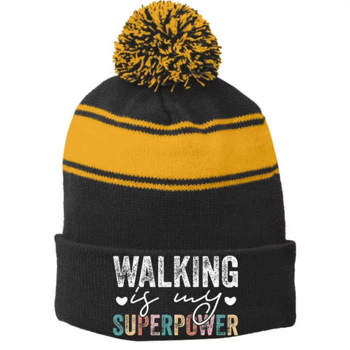 Walking Is My Superpower Funny Walking Stripe Pom Pom Beanie