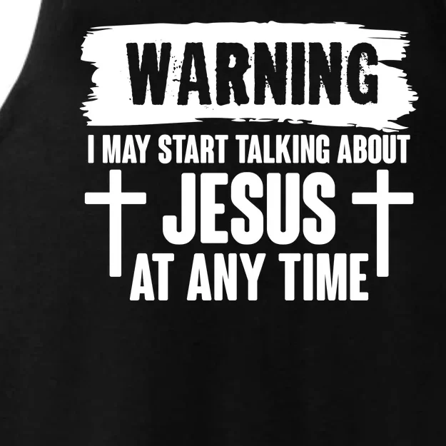 Warning I May Start Talking About Jesus At Any Time Ladies Tri-Blend Wicking Tank