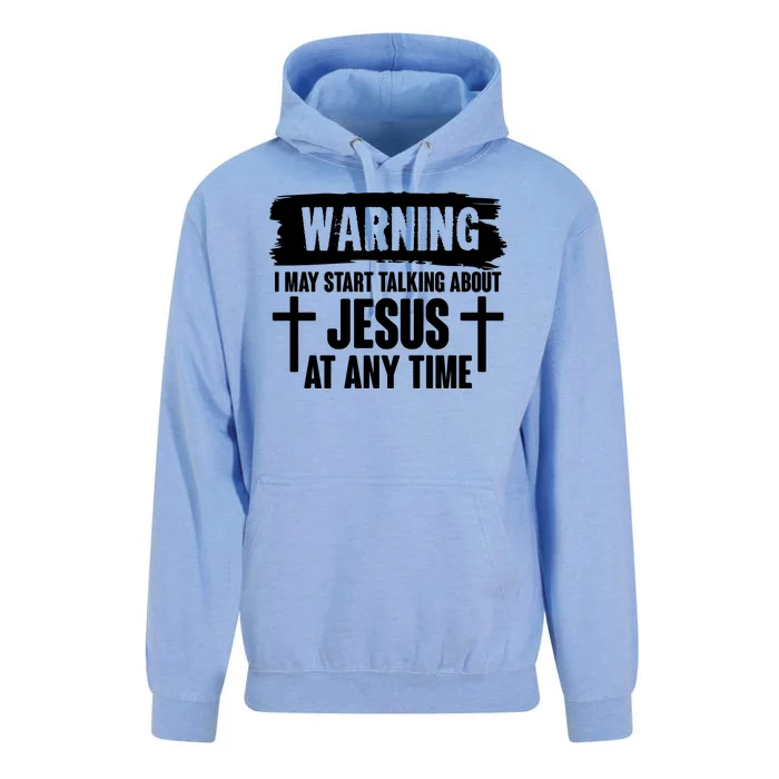 Warning I May Start Talking About Jesus At Any Time Unisex Surf Hoodie