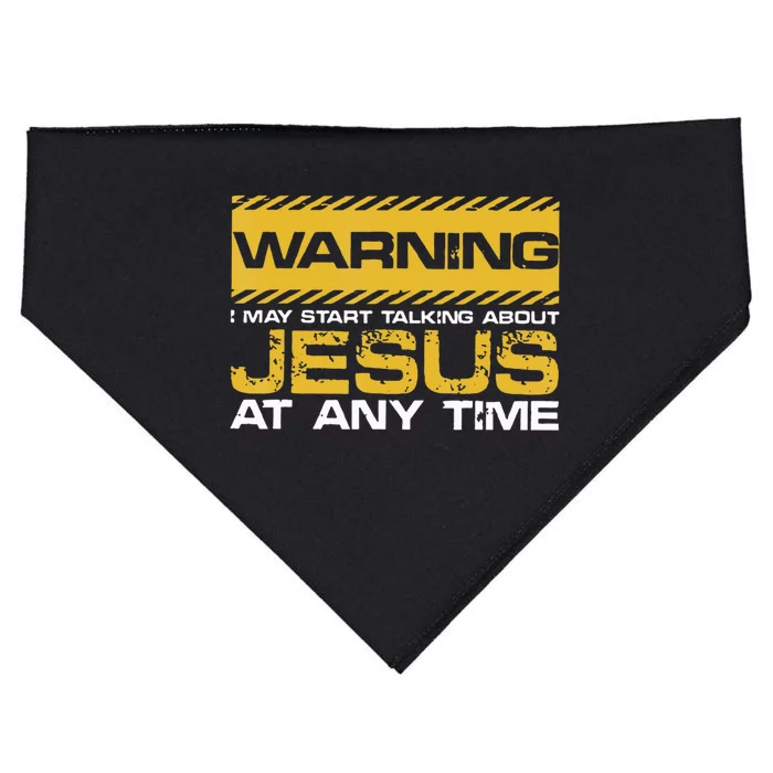 Warning I May Start Talking About Jesus Christian Jesus USA-Made Doggie Bandana