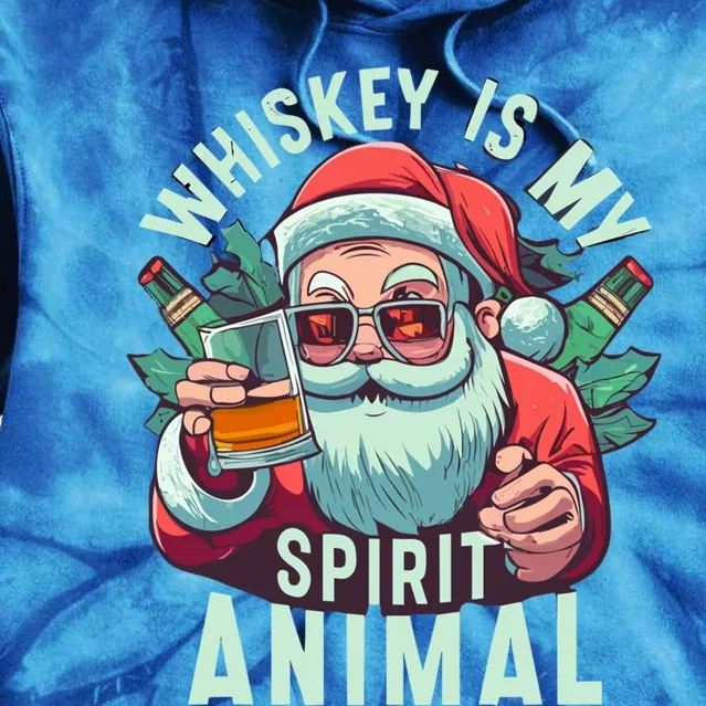 Whiskey Is My Spirit Animal Funny Santa Ing Christmas Funny Gift Tie Dye Hoodie