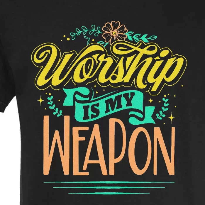 Worship Is My Weapon Christian Garment-Dyed Heavyweight T-Shirt