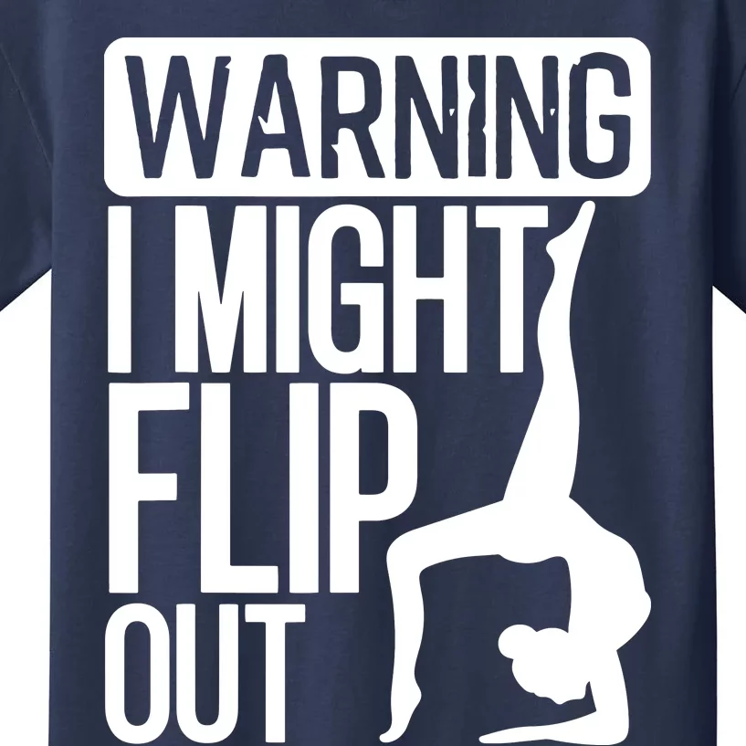 Warning I Might Flip Out Funny Gymnast Gymnastics Pun Outfit Kids T-Shirt