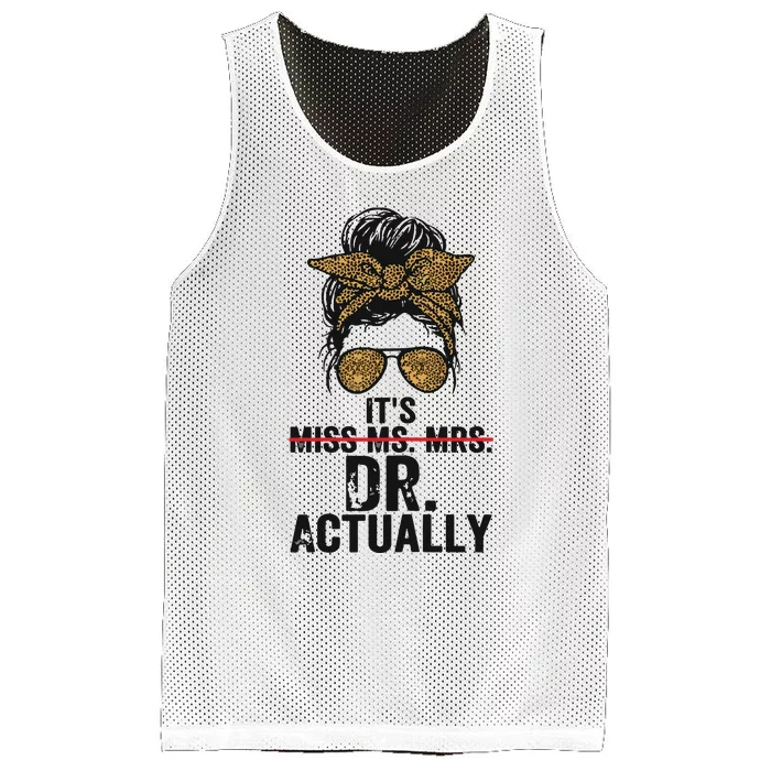 Womens Its Miss Ms Mrs Dr Actually Doctor Graduation Appreciation Mesh Reversible Basketball Jersey Tank