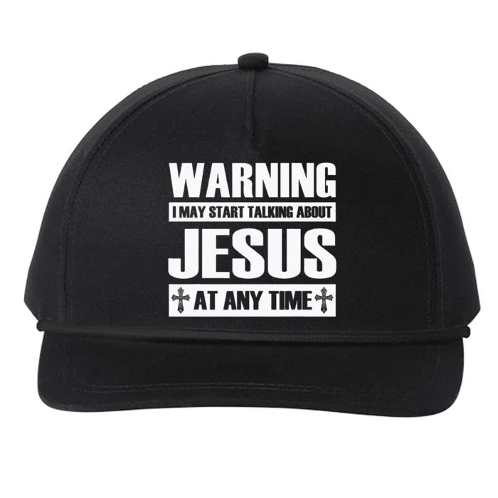 Warning I May Start Talking About Jesus Snapback Five-Panel Rope Hat