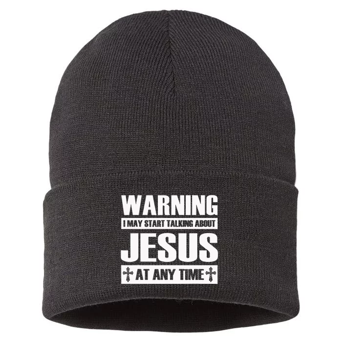 Warning I May Start Talking About Jesus Sustainable Knit Beanie