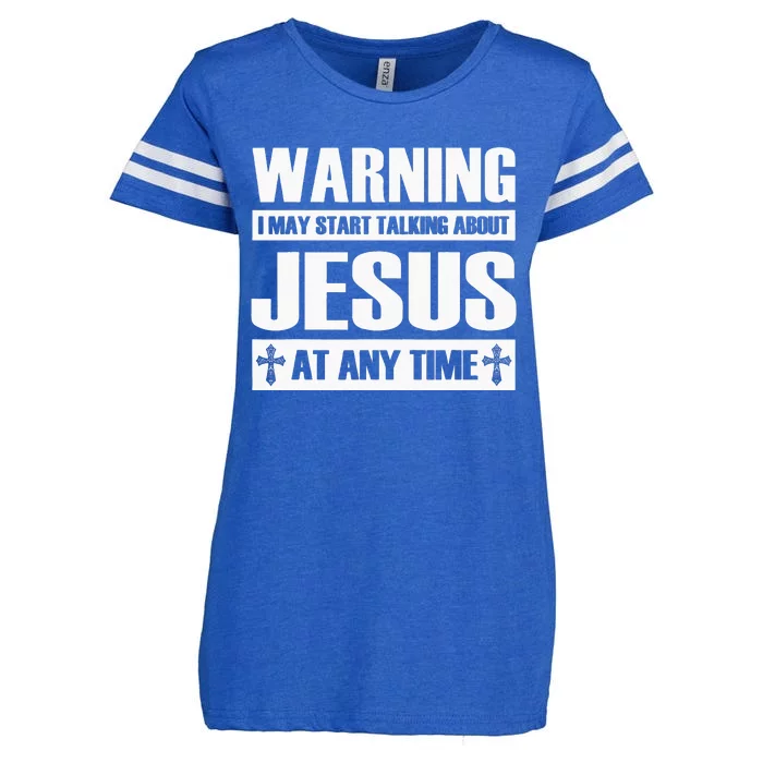 Warning I May Start Talking About Jesus Enza Ladies Jersey Football T-Shirt