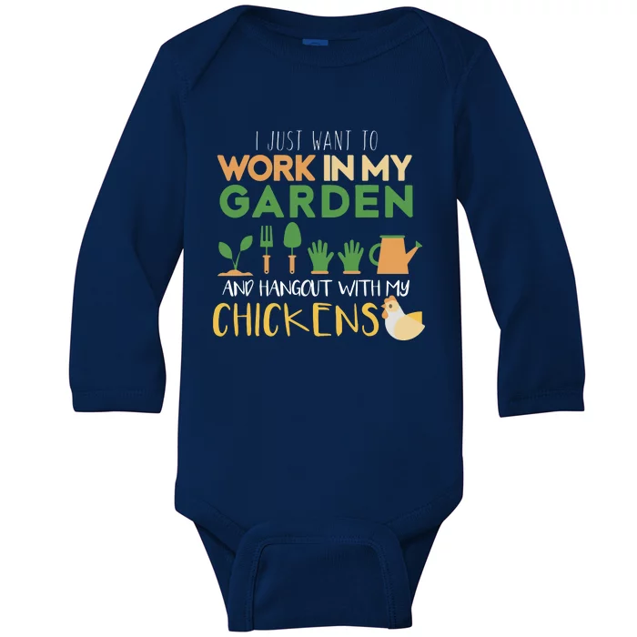 Work In My Garden Hangout With My Chickens Gardening Baby Long Sleeve Bodysuit