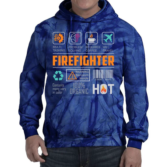 What It Means To Be A Firefighter Tie Dye Hoodie