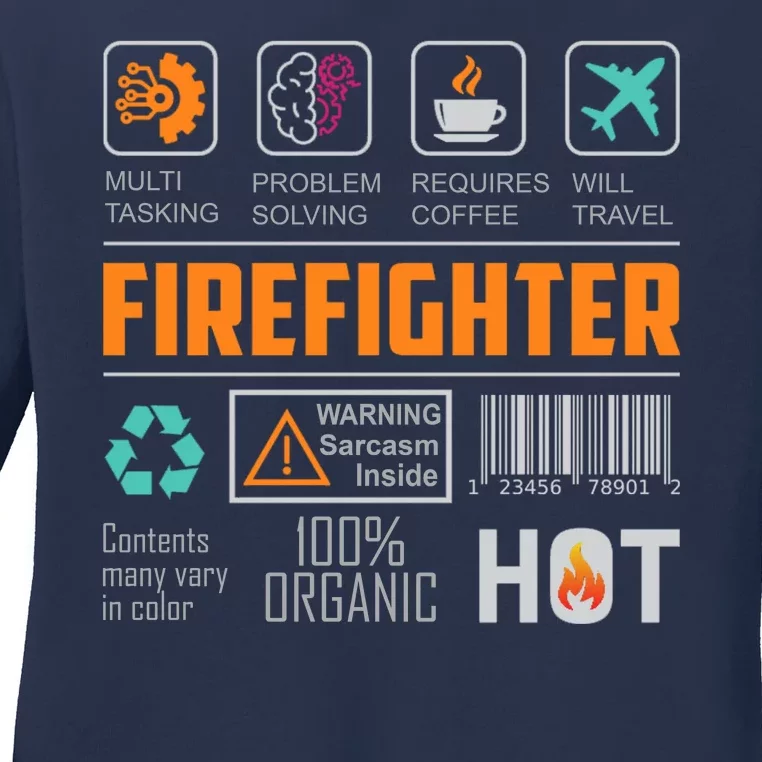 What It Means To Be A Firefighter Ladies Long Sleeve Shirt