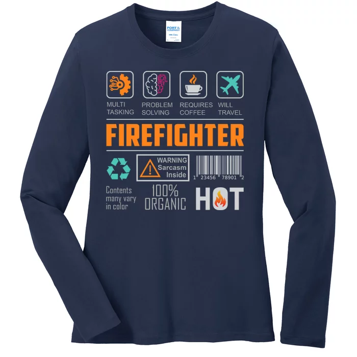 What It Means To Be A Firefighter Ladies Long Sleeve Shirt