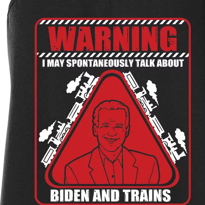 Warning I May Spontaneously Talk About Biden Trains Railroad Women's Racerback Tank