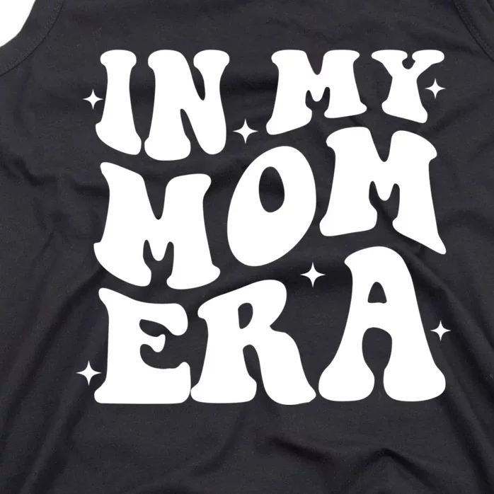 Women In My Mom Era Lover Groovy Retro Mama Mothers Day Tank Top