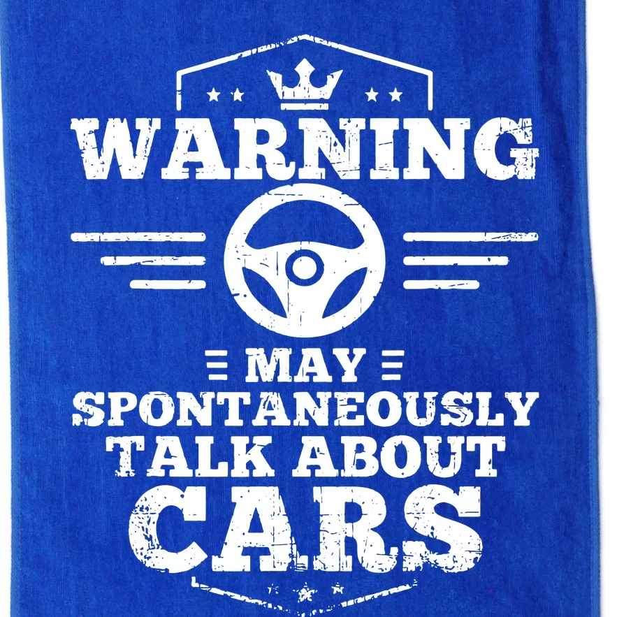 Warning I May Spontaneously Talk Cars Platinum Collection Golf Towel