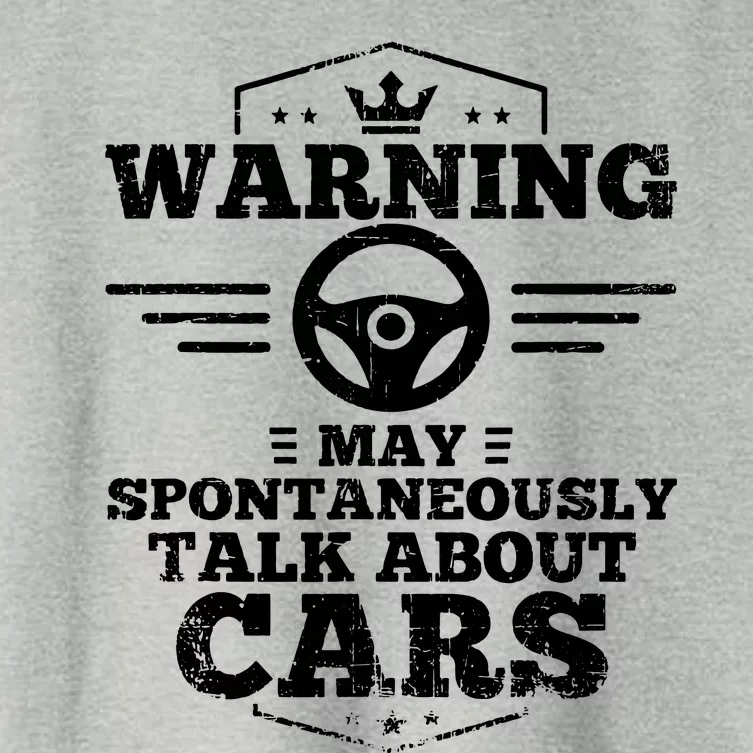 Warning I May Spontaneously Talk Cars Women's Crop Top Tee