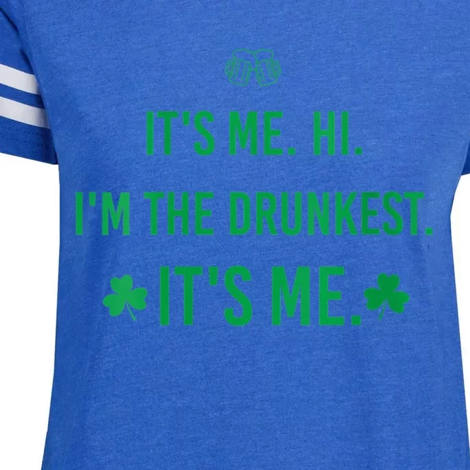 Womens It's Me. Hi. I'm The Drunkest. It's Me. Humor Patrick Day Enza Ladies Jersey Football T-Shirt