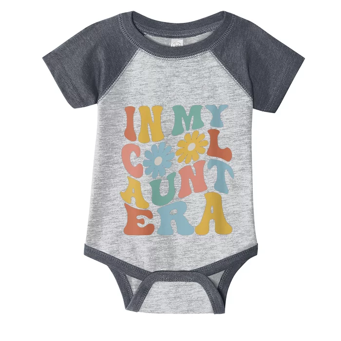 Wo In My Cool Aunt Era Retro Groovy New Aunt Auntie Infant Baby Jersey Bodysuit