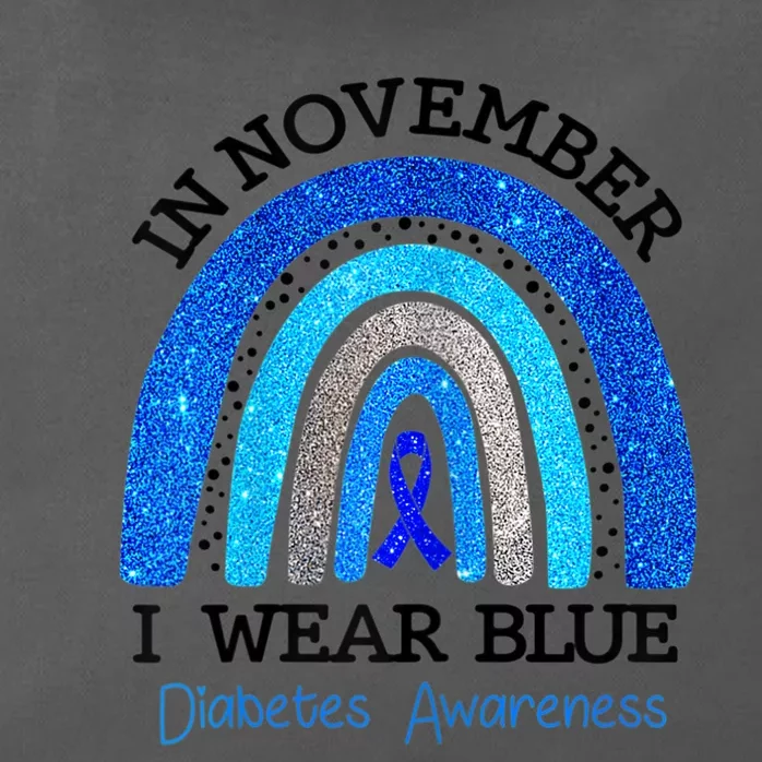 Wo In November I Wear Blue Diabetes Awareness Blue Zip Tote Bag