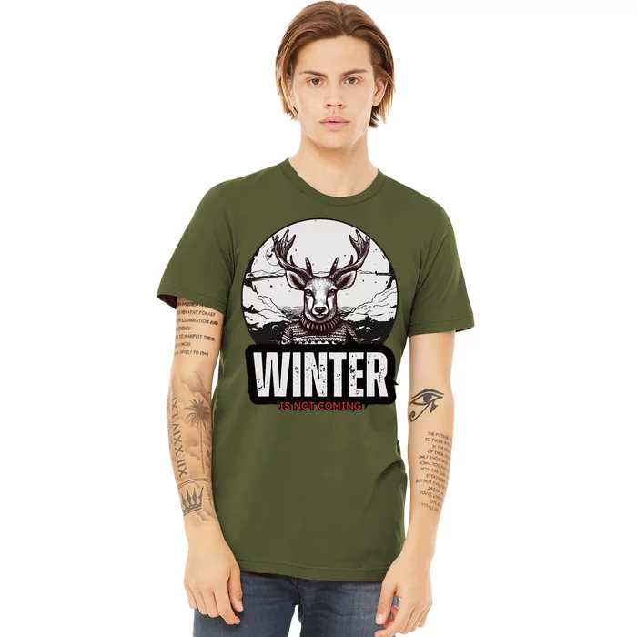 Winter Is Not Coming Sunshine Summer Graphic Fashion Funny Premium T-Shirt