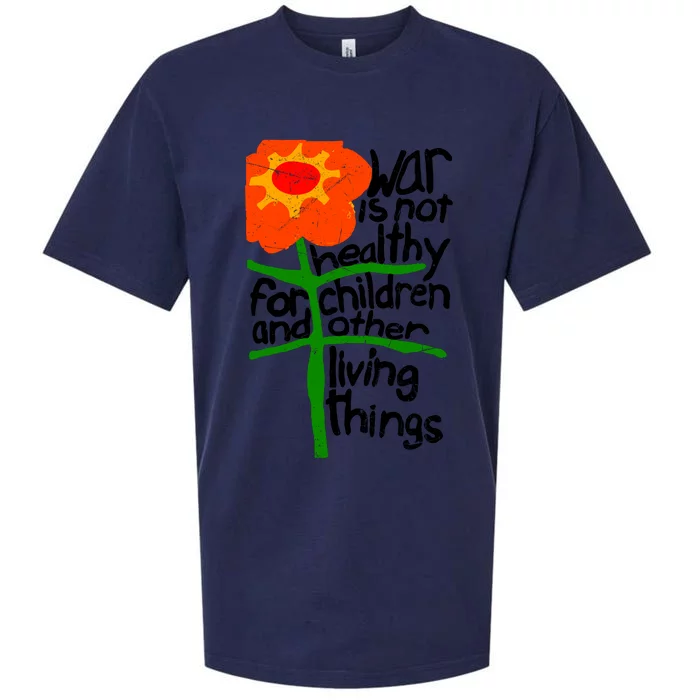 War Is Not Healthy For Children And Other Living Things Sueded Cloud Jersey T-Shirt