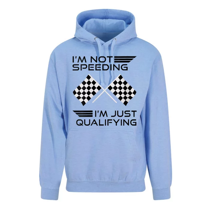 Women I'm Not Speeding I'm Just Qualifying Car Racing Mom Unisex Surf Hoodie