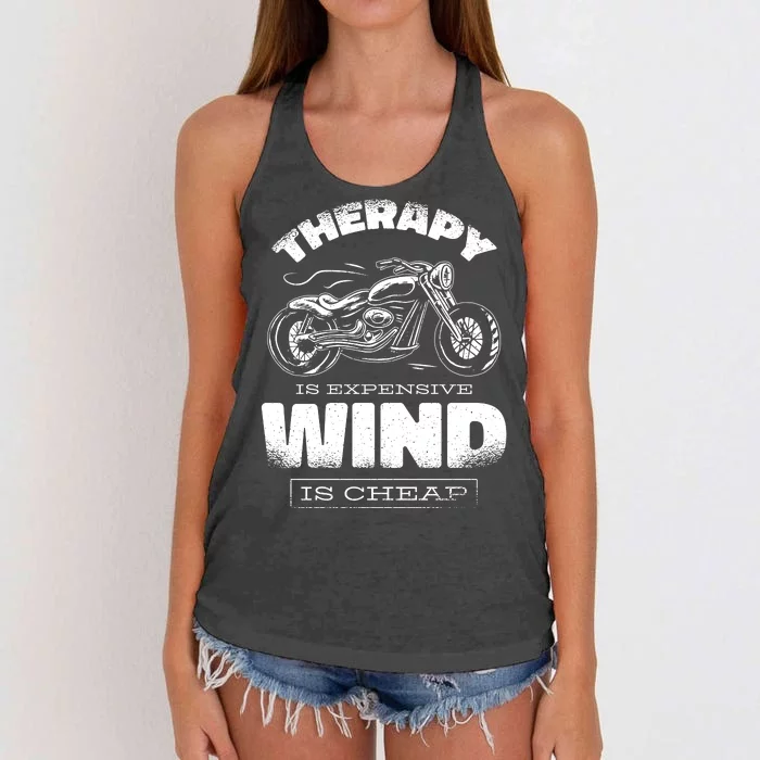 Wind Is Cheap Therapy Is Expensive Motorcycle Women's Knotted Racerback Tank