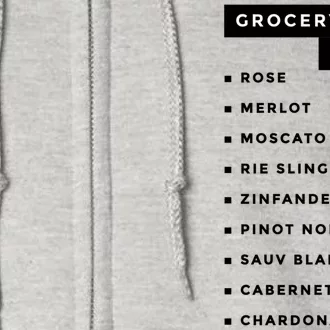 Wine Grocery List Full Zip Hoodie