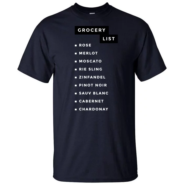 Wine Grocery List Tall T-Shirt