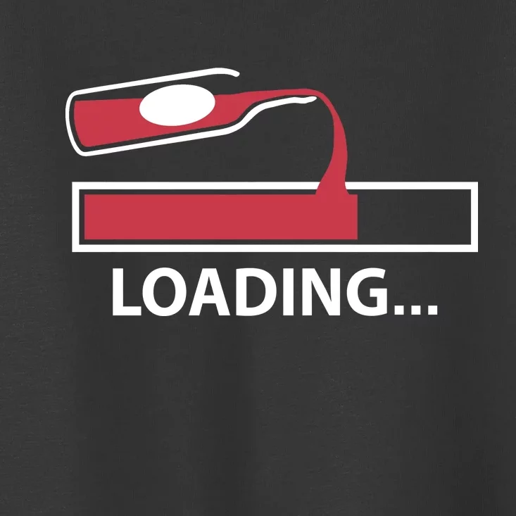 Wine Loading Toddler T-Shirt