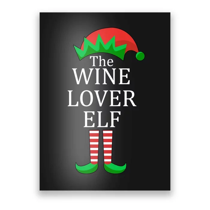 Wine Lover Elf Family Matching Christmas Poster