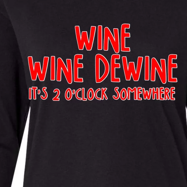 Wine Wine Dewine It's 2 O'Clock Somewhere Womens Cotton Relaxed Long Sleeve T-Shirt