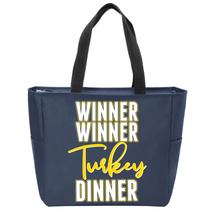 Winner Winner Turkey Dinner Zip Tote Bag