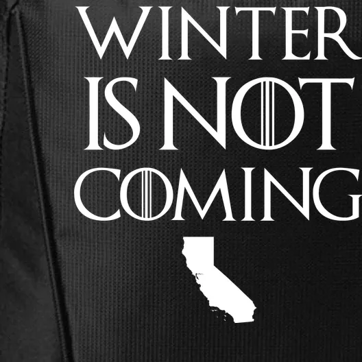 Winter Is Not Coming California City Backpack