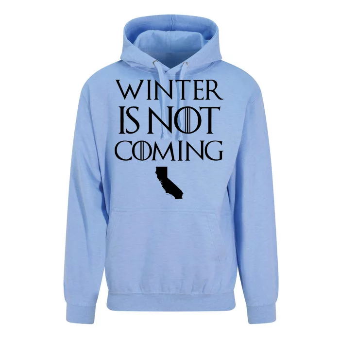 Winter Is Not Coming California Unisex Surf Hoodie