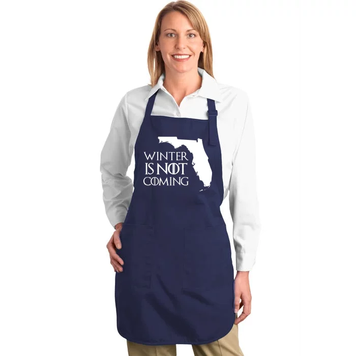 Winter Is Not Coming Florida Full-Length Apron With Pocket