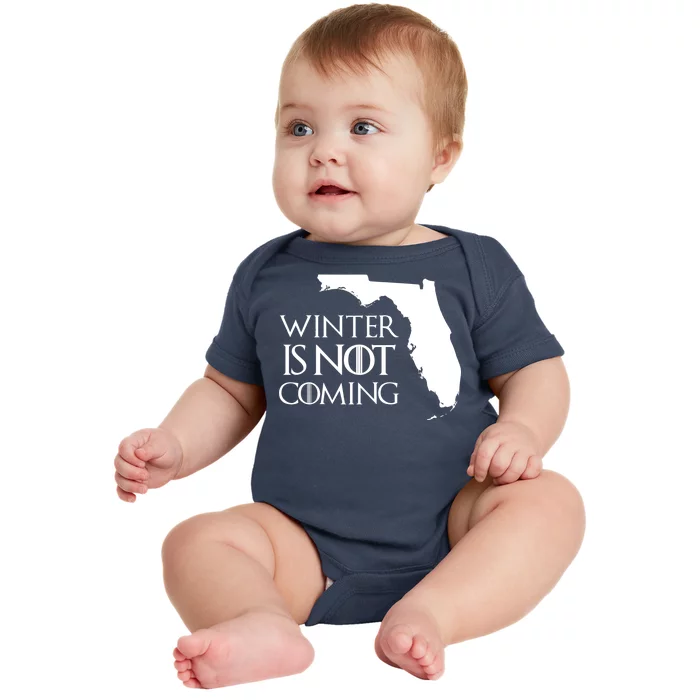 Winter Is Not Coming Florida Baby Bodysuit