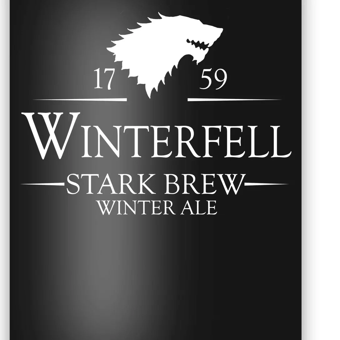 Winterfell College Stark Brew Poster