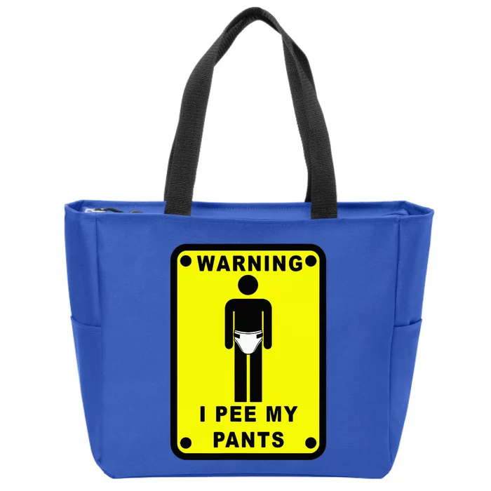 Warning I Pee My Pants Zip Tote Bag