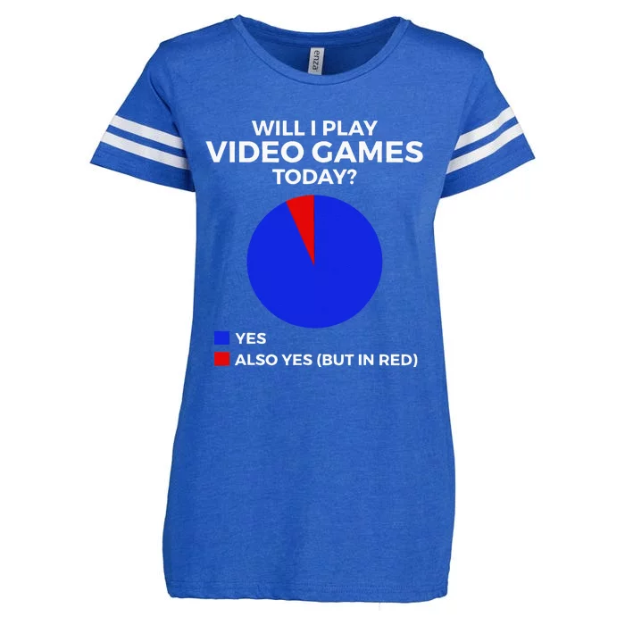 Will I Play Video Games Today Funny Gamer Gaming Enza Ladies Jersey Football T-Shirt