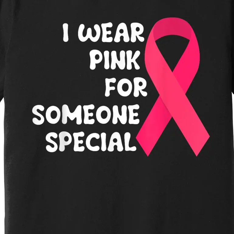 Wear It Pink Breast Cancer Shirts Ribbon Breast Cancer Pink Premium T-Shirt